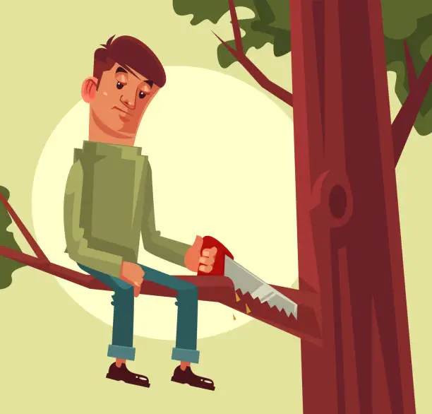 Vector illustration of Do not cut branch you sitting proverb concept