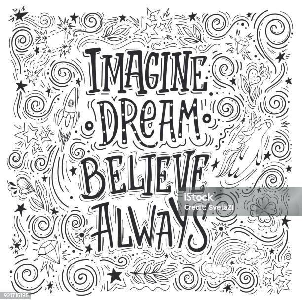 Imagine Dream Believe Always Stock Illustration - Download Image Now - Doodle, Dreamlike, Imagination