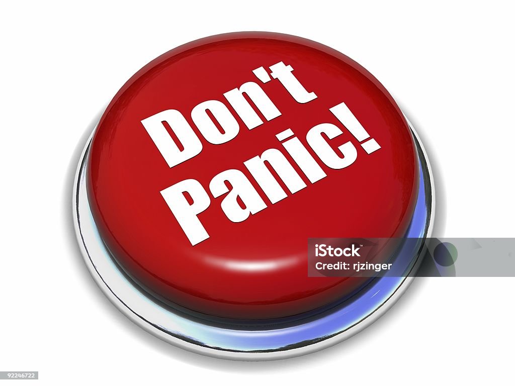 Red don't panic button on a white background a big red button with white text that reads "Don't Panic!" with a chrome accent Terrified Stock Photo