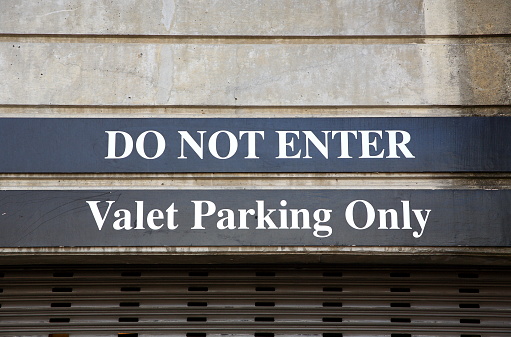 Valet Parking Only & Do Not Enter Sign