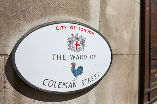 LONDON - MAY, 2017: Sign denoting the Ward of Coleman Street, and area of the City of London, London, EC4.