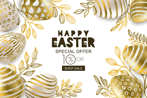 Happy Easter sale banner. Vector holiday frame. Golden 3d eggs with hand painted decoration and gold leves, isolated on white background. Design for holiday flyer, poster, party invitation.