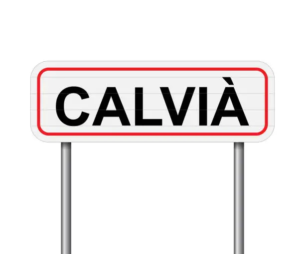 Vector illustration of Welcome to Calvia, Spain road sign vector