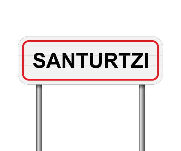 Vector illustration of Welcome to Santurtzi, Spain road sign vector