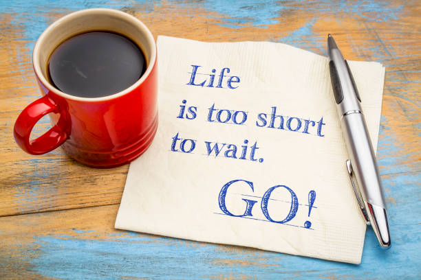 istock Life is too short to wait. GO! 924528030