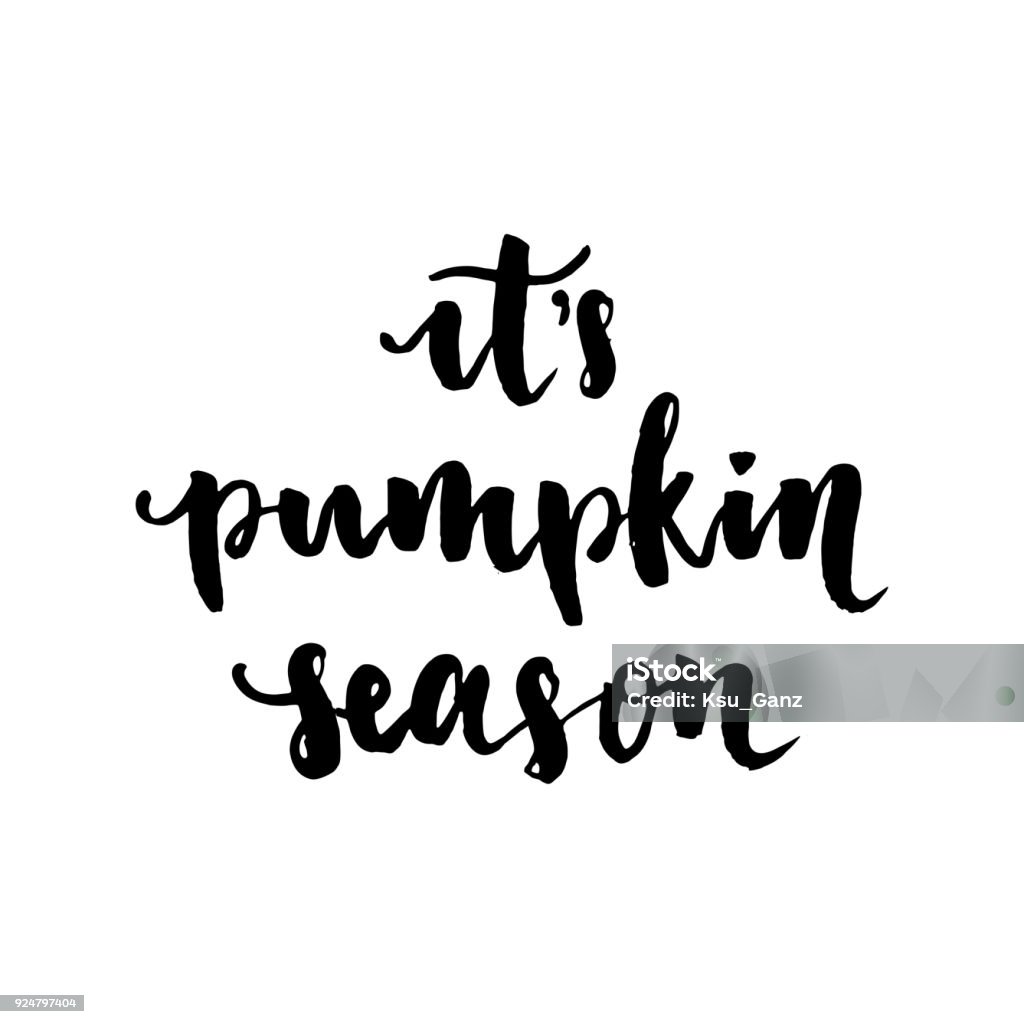 its pumpkin season hand lettering vector Its pumpkin season. Positive quote Happy Halloween Calligraphy lettering postcard.Hand written vector.Can be used for print: bags, home decor,posters,cards, and for web: banners, blogs, advertisement. Coloring stock vector