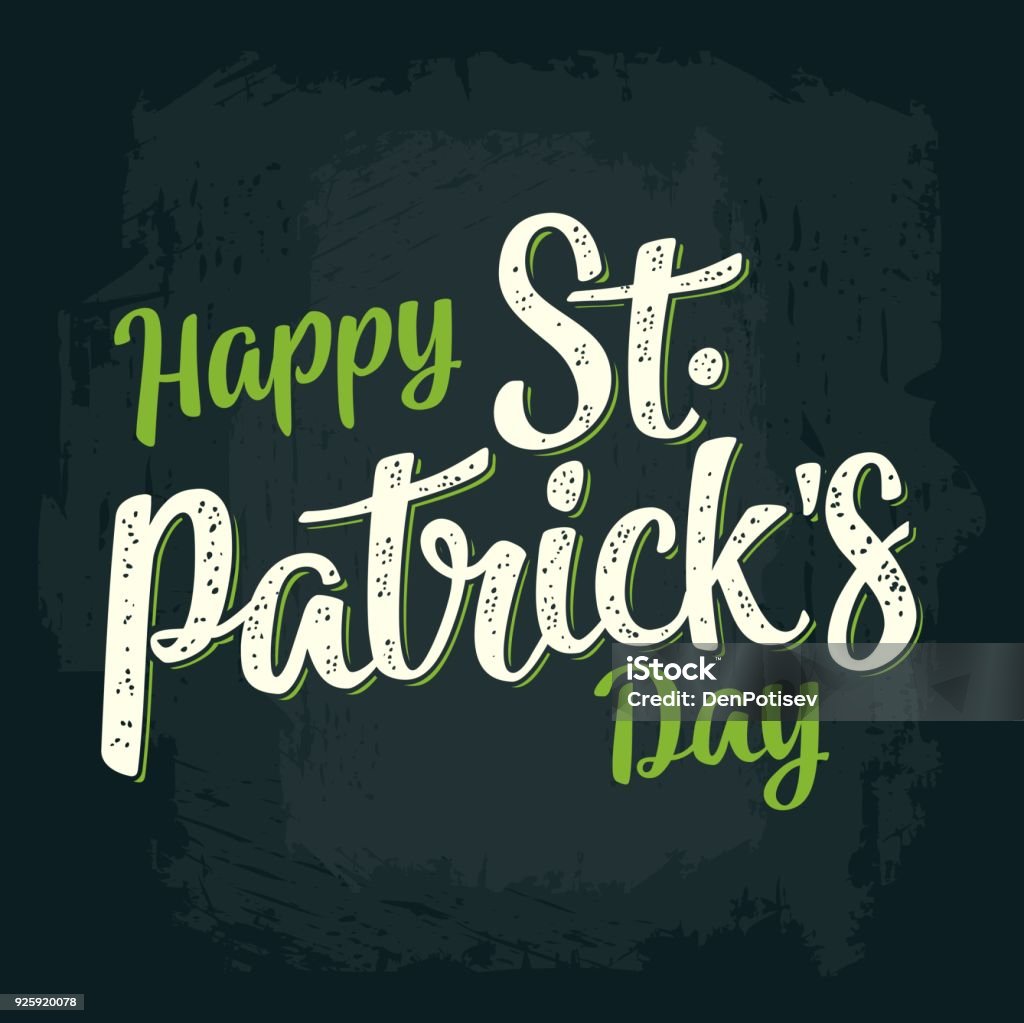 Happy Saint Patrick's Day calligraphy lettering Happy Saint Patrick's Day calligraphy lettering. Vector vintage color engraved illustration on dark background St. Patrick's Day stock vector