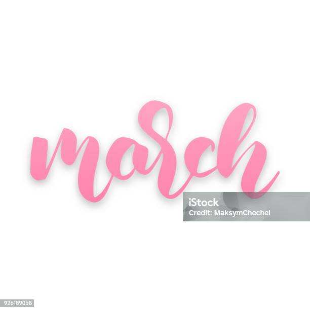 March In Script March March Script Lettering March Phrase Lettering Inscription Stock ...