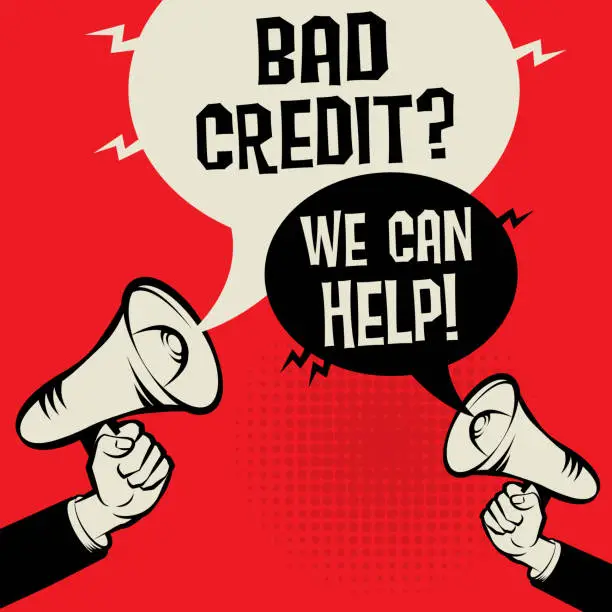 Vector illustration of Bad Credit? We Can Help!