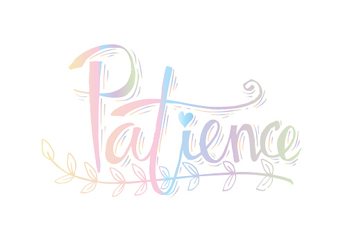 Patience In Cursive Patience Hand Lettering Calligraphy Poster Stock Illustration ...
