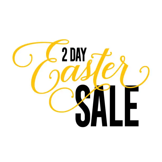 Vector illustration of Two Day Easter Sale Lettering
