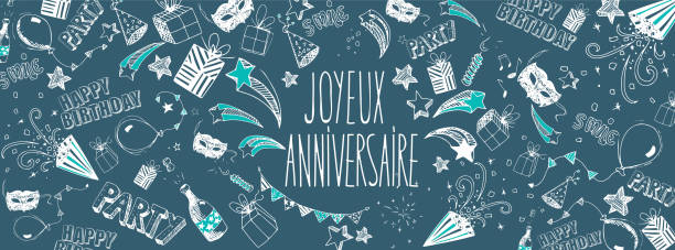 French Happy Birthday background Frrench Happy Birthday doodles full vector large banner anniversaire stock illustrations