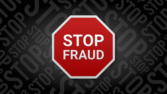 A 3D illustration of a stop sign with stop fraud words written on it.