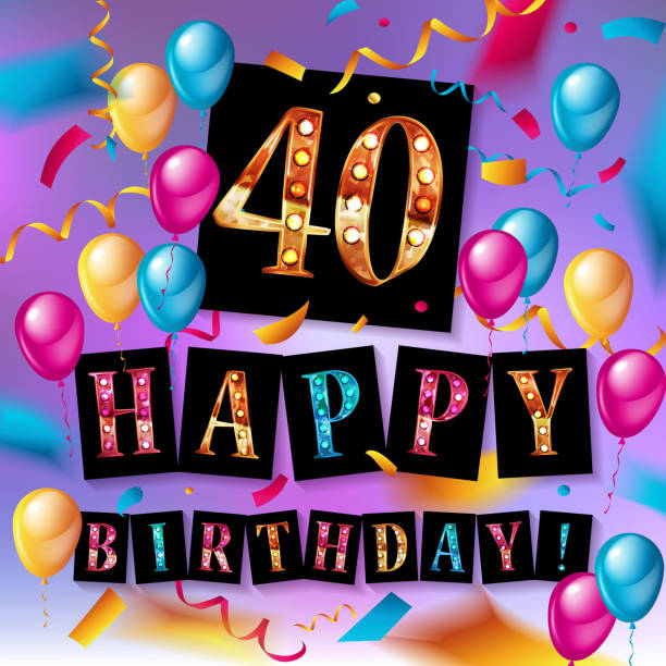 50+ Happy 40th Stock Illustrations, Royalty-Free Vector Graphics & Clip ...