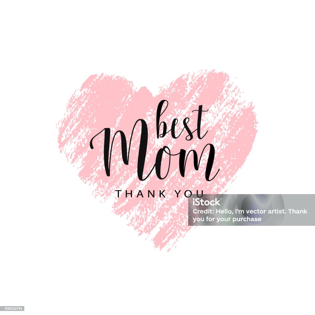 Vector card for Mother's day with brush heart Mother's day card. Best Mom, thank you. Pink hand drawn brush heart with text. Romantic vector trace of pink  lipstick. Vector card, badge for Mother's day. Love Mom concept Heart Shape stock vector