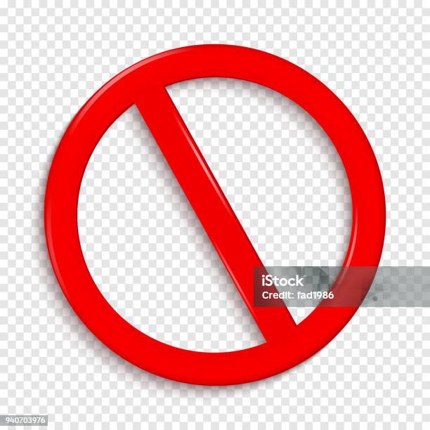 No Sign Isolated On Transparent Background Stock Illustration - Download Image Now - 'No' Symbol, Forbidden, Sign