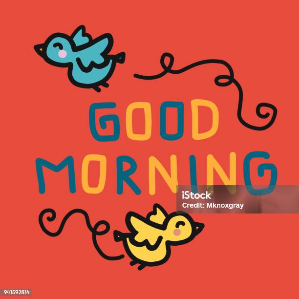 Good Morning Word And Bird Cartoon Doodle Illustration Stock Illustration -  Download Image Now - iStock