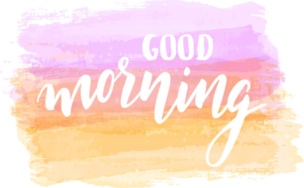 Good Morning Lettering On Watercolor Background Stock Illustration -  Download Image Now - Waking up, Message, Computer Graphic - iStock