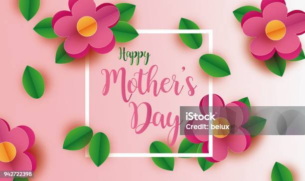 Mothers Day Card With Pink Background Flowers And Leaves On Cut Paper And Happy Mothers Day Written With Handwriting Stock Illustration - Download Image Now