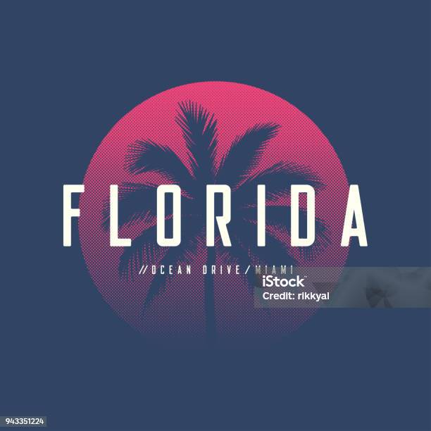 Florida Miami Ocean Drive Tshirt And Apparel Design With Palm Tree And Halftoned Sun Vector Illustration Typography Print Symbol Poster Stock Illustration - Download Image Now