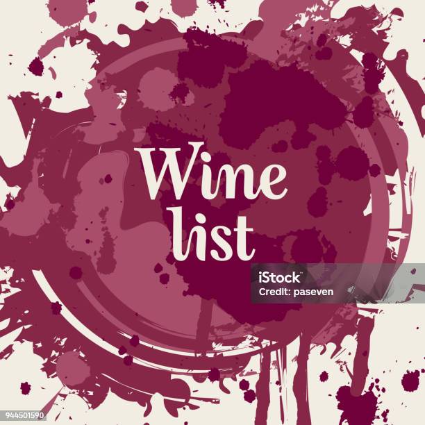 Vector Wine List With Spots And Splashes Of Wine Stock Illustration - Download Image Now - Abstract, Alcohol - Drink, Anaerobic Exercise