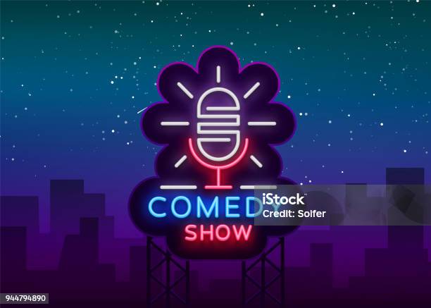 Comedy Show Stand Up Invitation Is A Neon Sign Emblem Bright Flyer Light Poster Neon Banner Brilliant Night Commercials Advertisement Card Postcard Vector Illustration Stock Illustration - Download Image Now