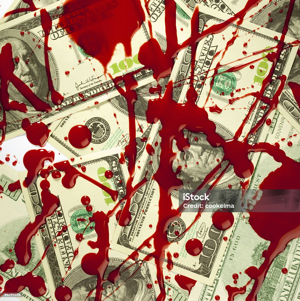 Dollars and blood  Blood Stock Photo