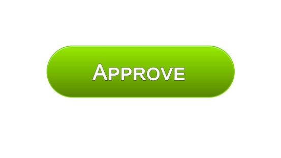 Approve Button Color Code Approve Web Interface Button Green Color Accepted Application Guarantee ...
