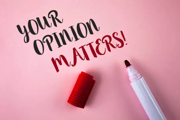 Photo of Conceptual hand writing showing Your Opinion Matters Motivational Call. Business photo showcasing Client Feedback Reviews are important written on Plain Pink background Marker next to it.