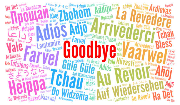 Goodbye in different languages word cloud Goodbye in different languages word cloud illustration goodbye stock illustrations