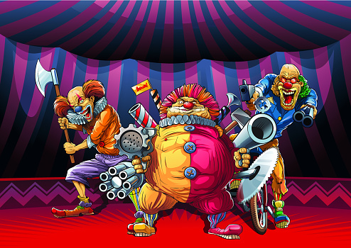 Mad clowns killers with many guns, axe, meat grinder and circular saw in hands. 

See more from 