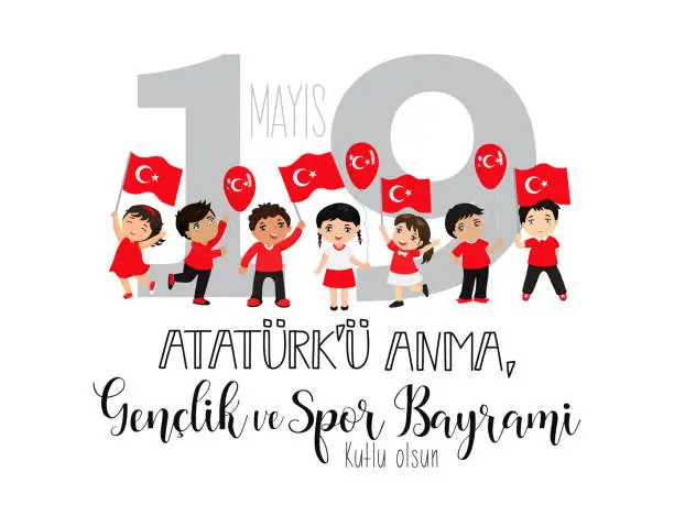 Vector illustration of graphic design to the Turkish holiday 19 mayis Ataturk'u Anma, Genclik ve Spor Bayrami, translation: 19 may Commemoration of Ataturk, Youth and Sports Day,