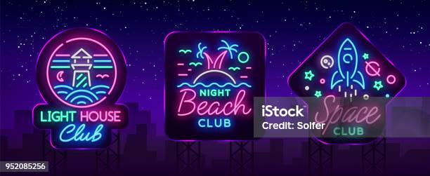 Nightclub Set Of Neon Signs Logo Collection In Neon Style Symbol Lighthouse Beach Space Design Template For A Nightclub Night Party Advertising Discos Celebrations Vector Billboard Stock Illustration - Download Image Now
