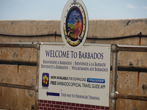 BARBADOS, CARIBBEAN—MARCH 2017:  Welcome to Barbados sign at the Bridgeport Cruise Terminal in Barbados.