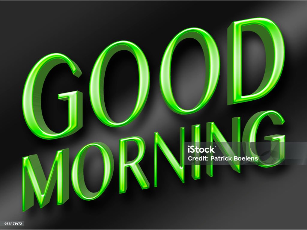 Stock Illustration Large Metallic Green Text Good Morning 3d ...