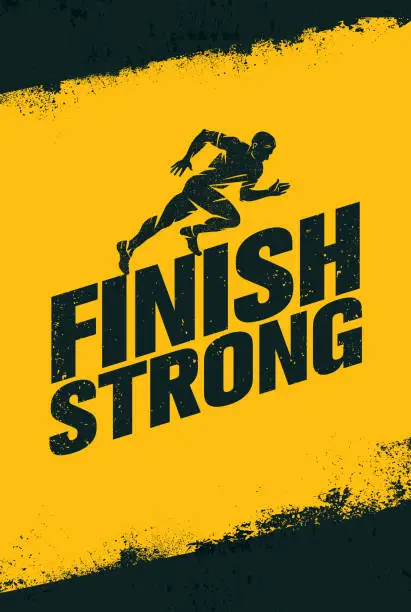 Vector illustration of Finish Strong. Inspiring Workout and Fitness Gym Motivation Quote Illustration Sign. Creative Strong Sport Vector