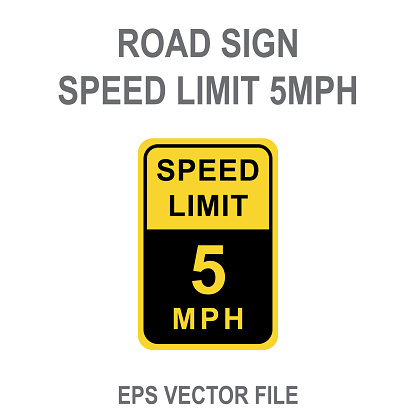Road Sign - Speed Limit 5mph. eps vector file