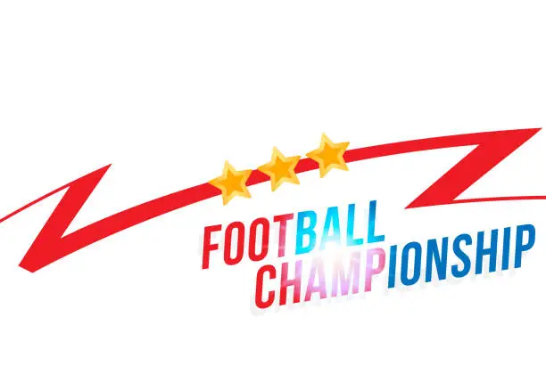 Vector illustration of Football championship. Banner template horizontal format with a Font inscription with a bright light effect