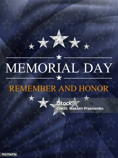 Memorial Day Background National Holiday Of The Usa Vector Illustration Stock Illustration - Download Image Now