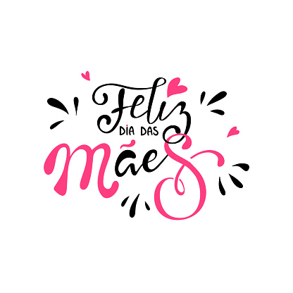 Happy mothers day in brazilian portuguese greeting card with typographic design lettering