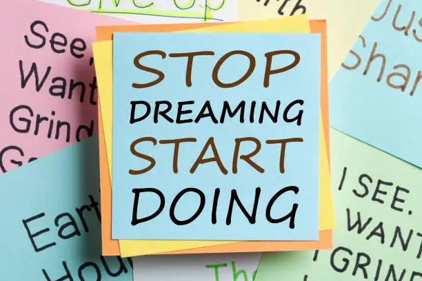 Photo of Stop Dreaming Start Doing
