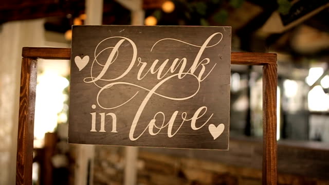 Drunk in love,wedding decoration