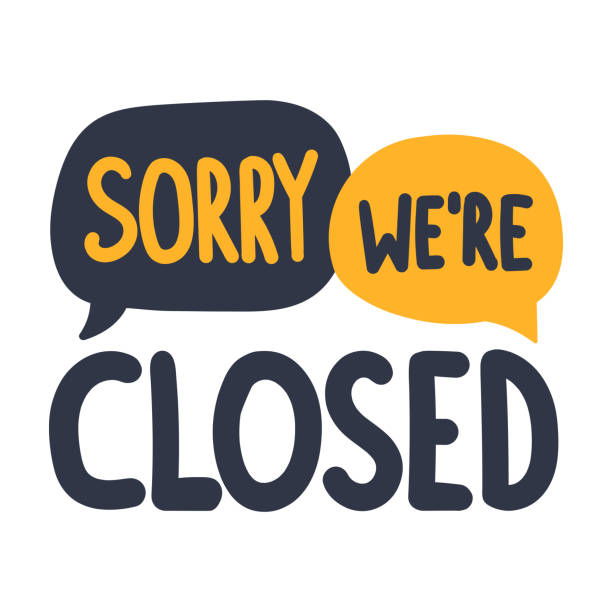 Sorry we're closed. Vector illustration on white background. Hand drawn lettering. sorry stock illustrations