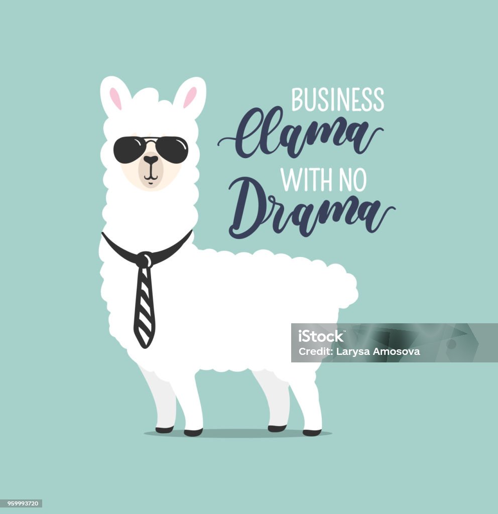 Business Llama with no drama cute card with handrawn alpaca. Greeting card for Boss's day or motivational poster with lettering. Vector illustration. Alpaca stock vector