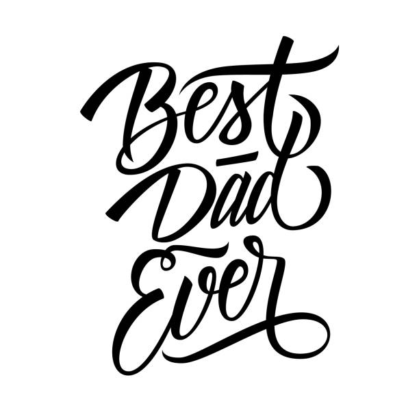 Best Dad Ever calligraphic lettering design celebrate card template. Creative typography for Father's Day holiday greetings and invitations. Best Dad Ever calligraphic lettering design celebrate card template. Creative typography for Father's Day holiday greetings and invitations. Vector illustration. best dad ever stock illustrations