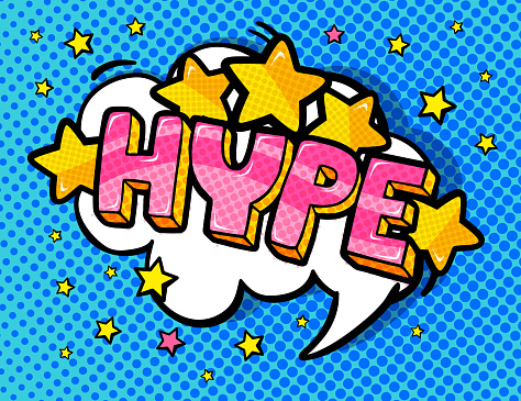 Hype message in pop art style. Vector illustration.