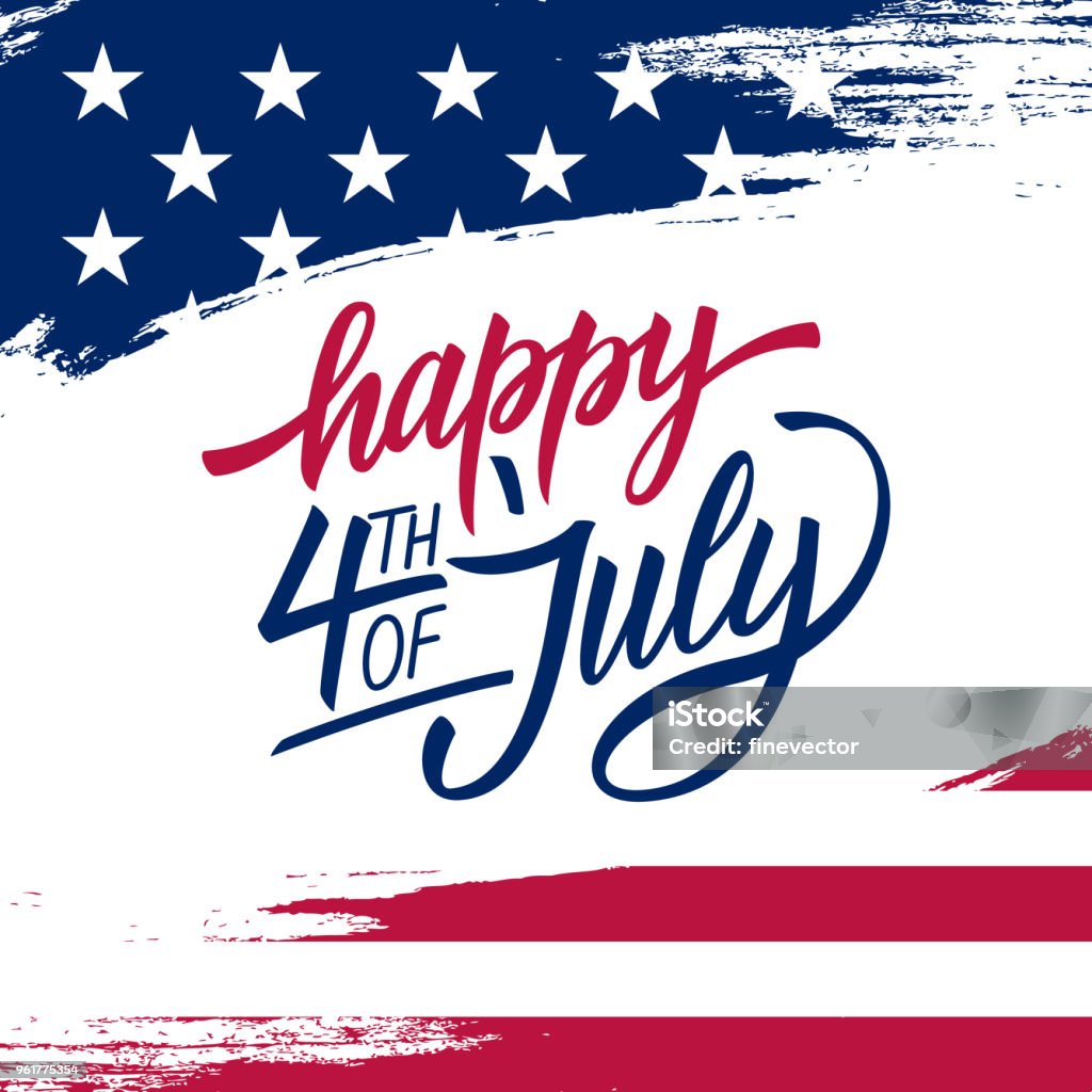 Happy Independence Day greeting card with brush stroke background in United States national flag colors and hand lettering text Happy 4th of July. Happy Independence Day greeting card with brush stroke background in United States national flag colors and hand lettering text Happy 4th of July. Vector illustration. Fourth of July stock vector