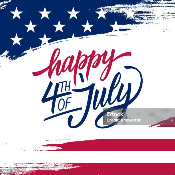 Happy Independence Day Greeting Card With Brush Stroke Background In United States National Flag Colors And Hand Lettering Text Happy 4th Of July Stock Illustration - Download Image Now