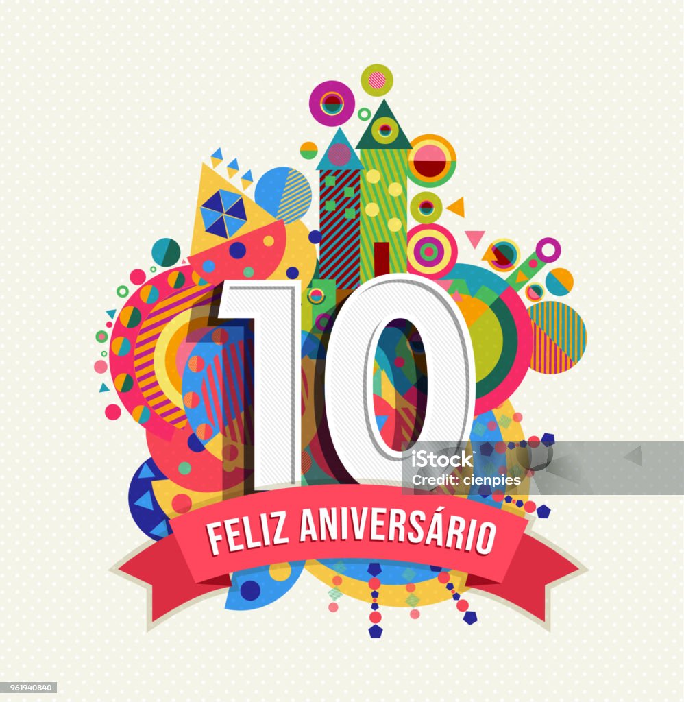 Gelukkige Verjaardag 10 Jaar Kaart In Portugese Taal Stockvectorkunst En  Meer Beelden Van Beschrijvende Kleur - Istock