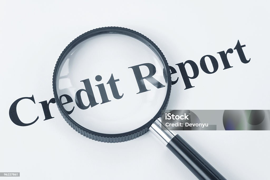 Credit Report  Credit Report Stock Photo